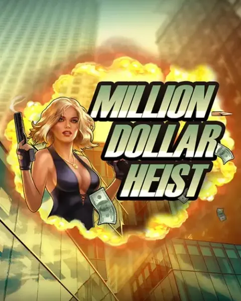 Million Dollar Heist